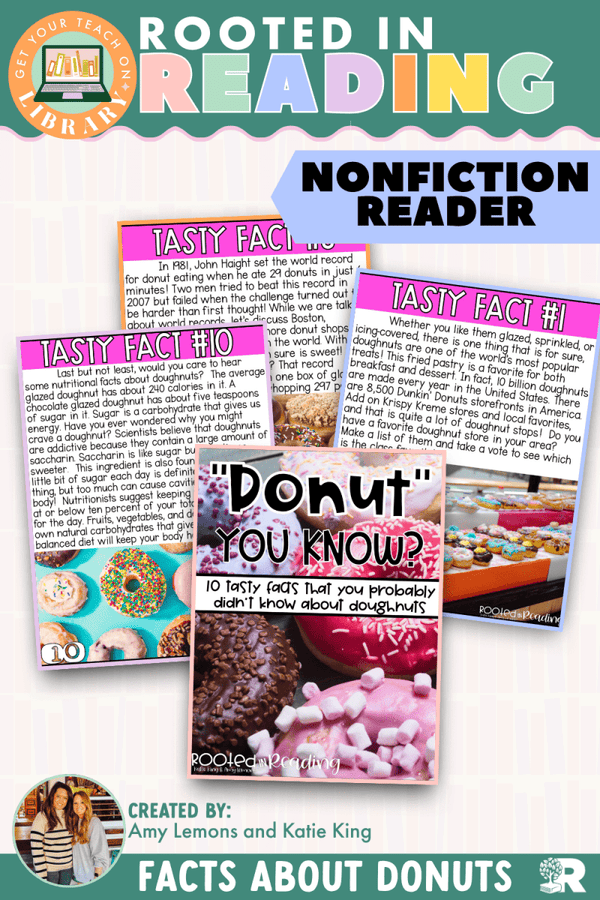 Rooted in Reading Nonfiction Reader: "Donut" You Know? – printable reading classroom resource by Get Your Teach On