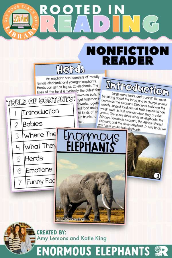 Rooted in Reading Nonfiction Reader: Enormous Elephants – printable reading classroom resource by Get Your Teach On