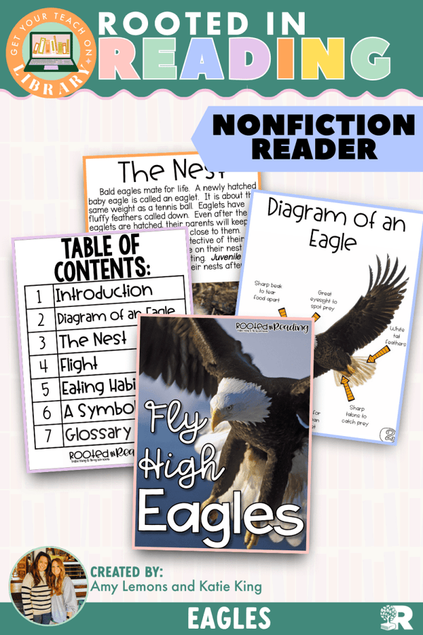 Rooted in Reading Nonfiction Reader: Fly High Eagles – printable reading classroom resource by Get Your Teach On