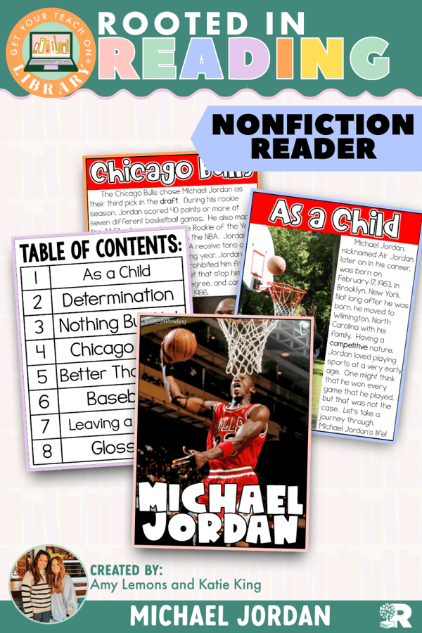 Rooted in Reading Nonfiction Reader: Michael Jordan – printable reading classroom resource by Get Your Teach On