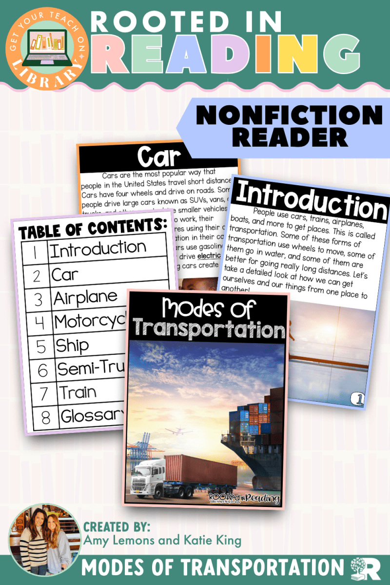 Rooted in Reading Nonfiction Reader: Modes of Transportation - Shop GYTO - Get Your Teach On