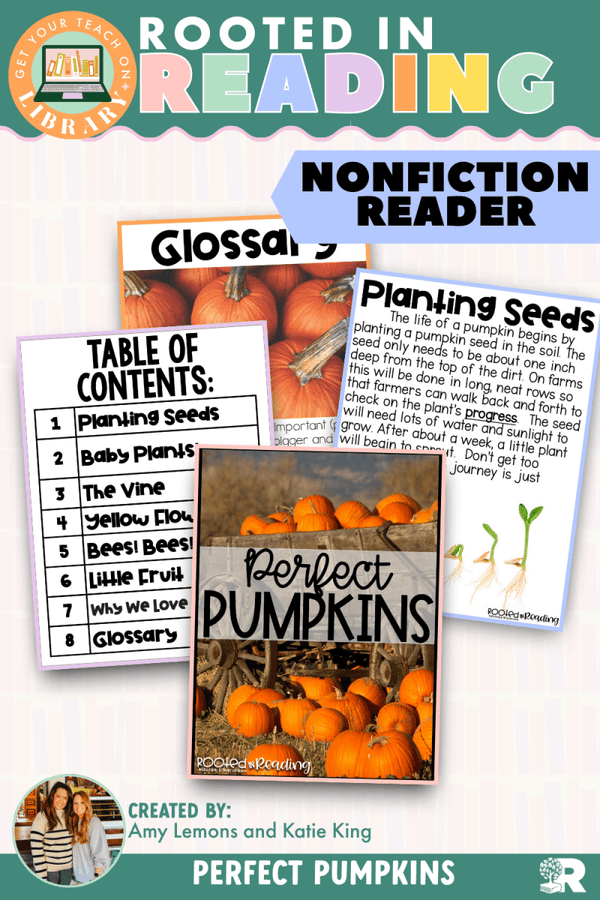 Rooted in Reading Nonfiction Reader: Perfect Pumpkins – printable reading classroom resource by Get Your Teach On