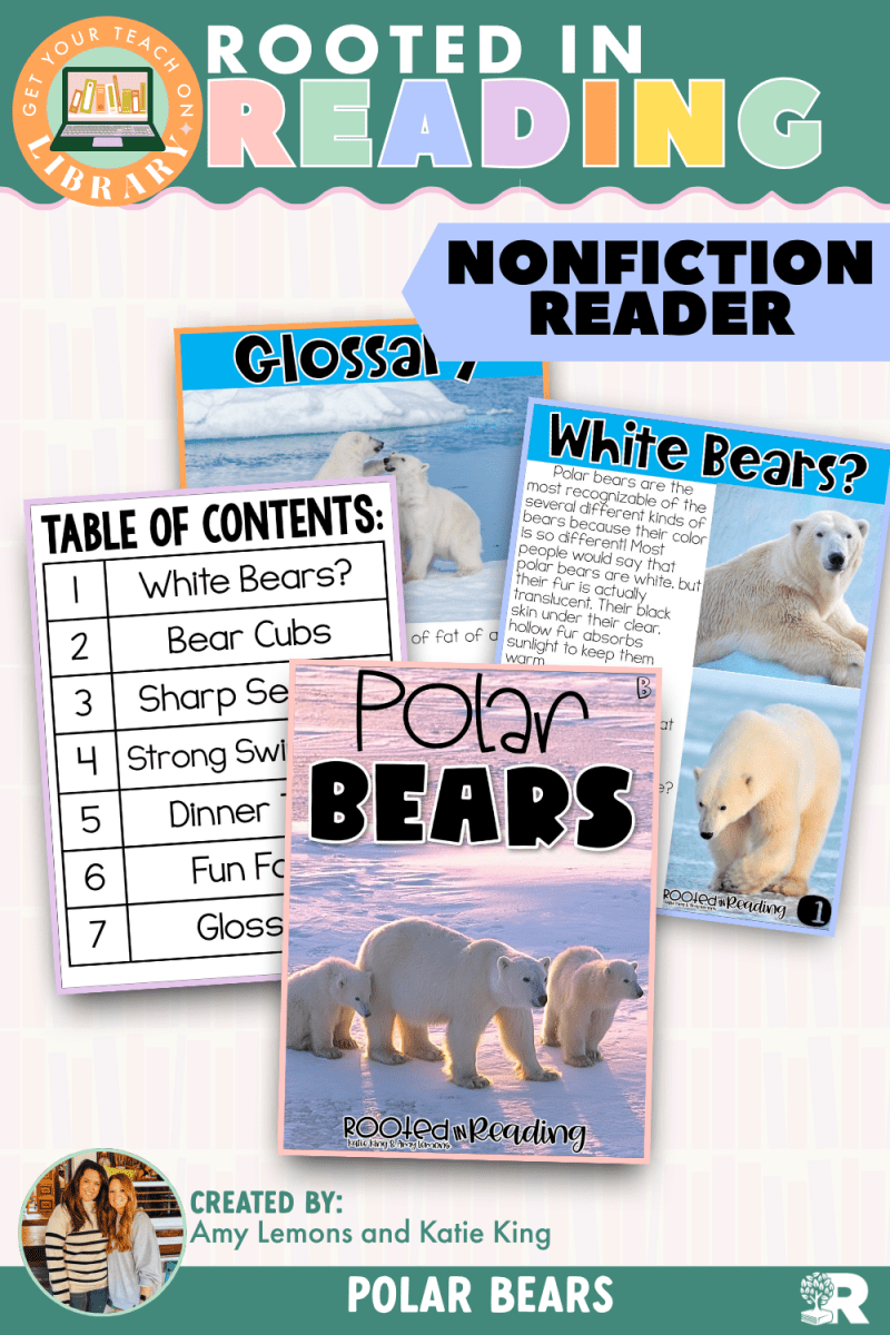 Rooted in Reading Nonfiction Reader: Polar Bears - Shop GYTO - Get Your Teach On