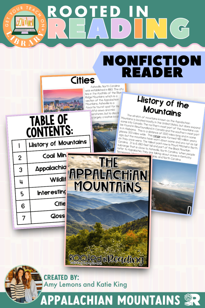 Rooted in Reading Nonfiction Reader: The Appalachian Mountains - Shop GYTO - Get Your Teach On