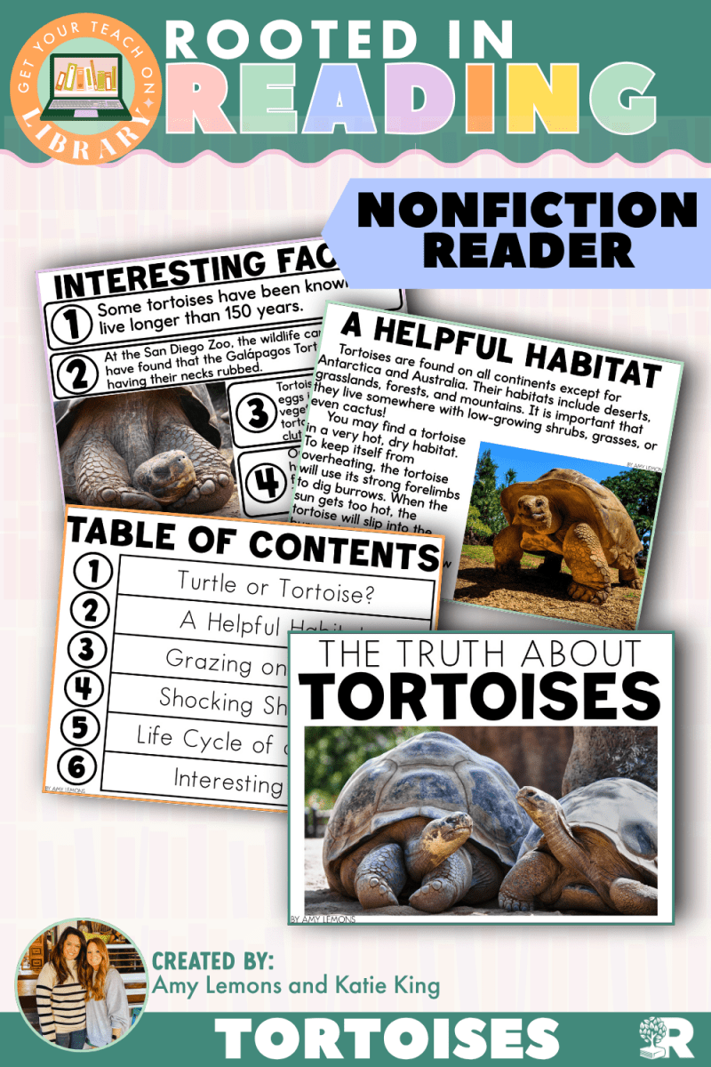 Rooted in Reading Nonfiction Reader: The Truth About Tortoises - Shop GYTO - Get Your Teach On