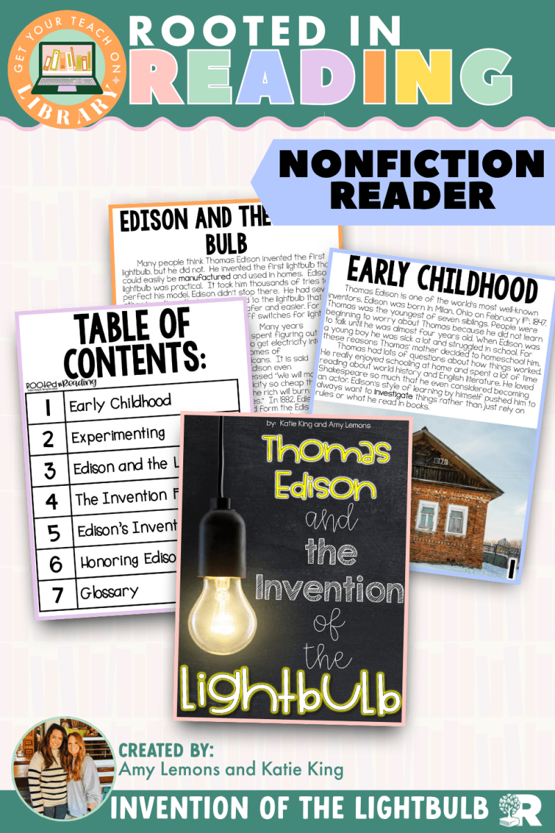 Rooted in Reading Nonfiction Reader: Thomas Edison and the Invention of the Lightbulb - Shop GYTO - Get Your Teach On