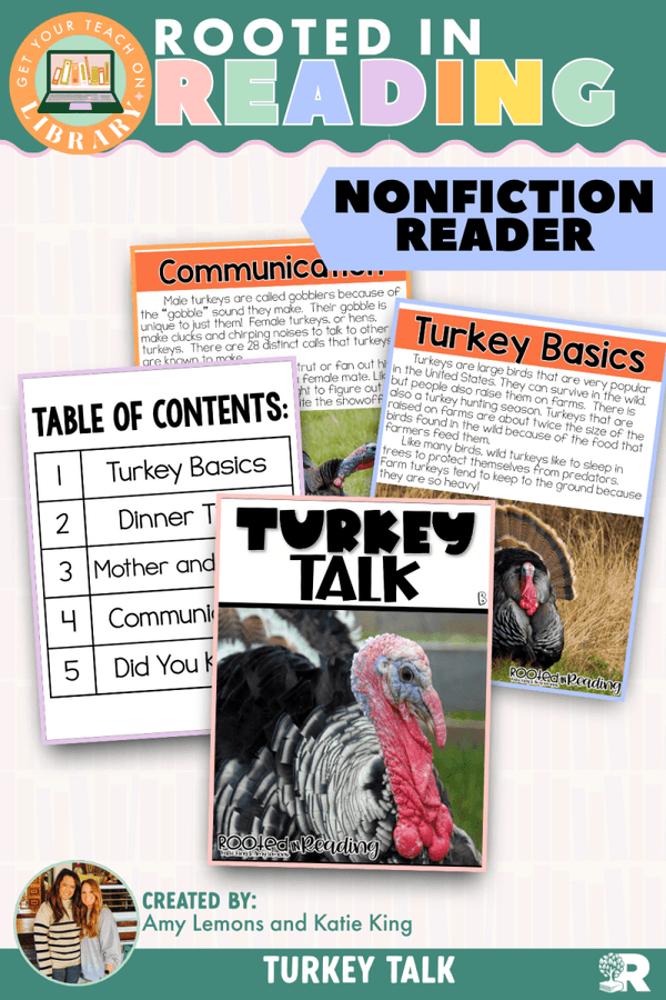 Rooted in Reading Nonfiction Reader: Turkey Talk – printable reading classroom resource by Get Your Teach On