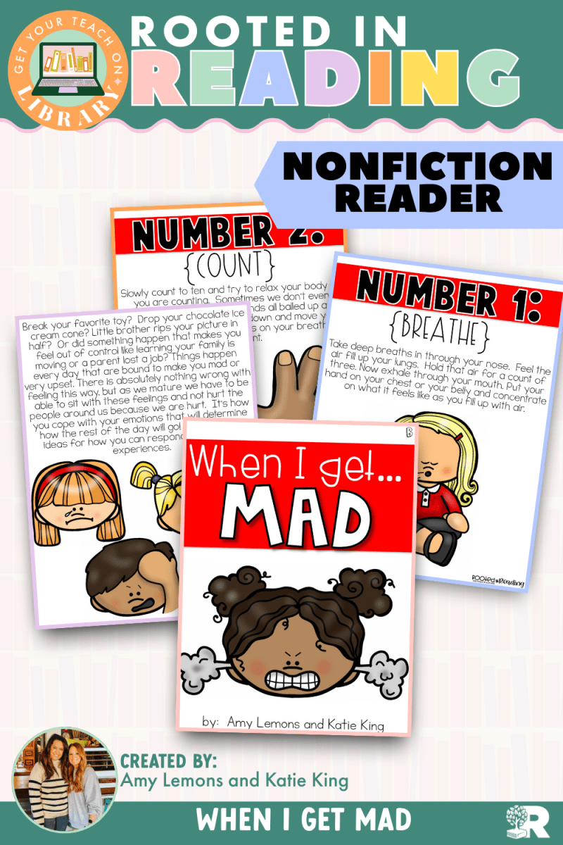 Rooted in Reading Nonfiction Reader: When I Get Mad - Shop GYTO - Get Your Teach On