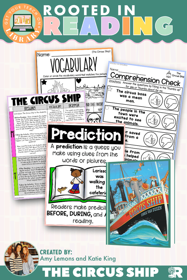 Rooted in Reading: The Circus Ship read aloud activities for making predictions by Get Your Teach On