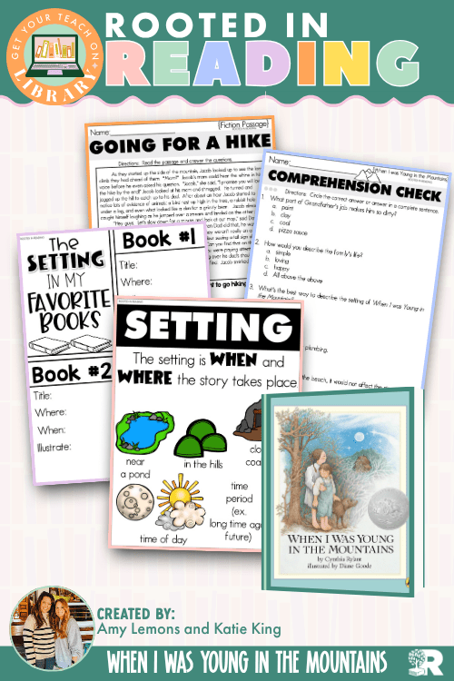 Rooted in Reading: When I Was Young in the Mountains | Reading Comprehension Activities for Identifying Setting and Making Connections - Shop GYTO - Get Your Teach On