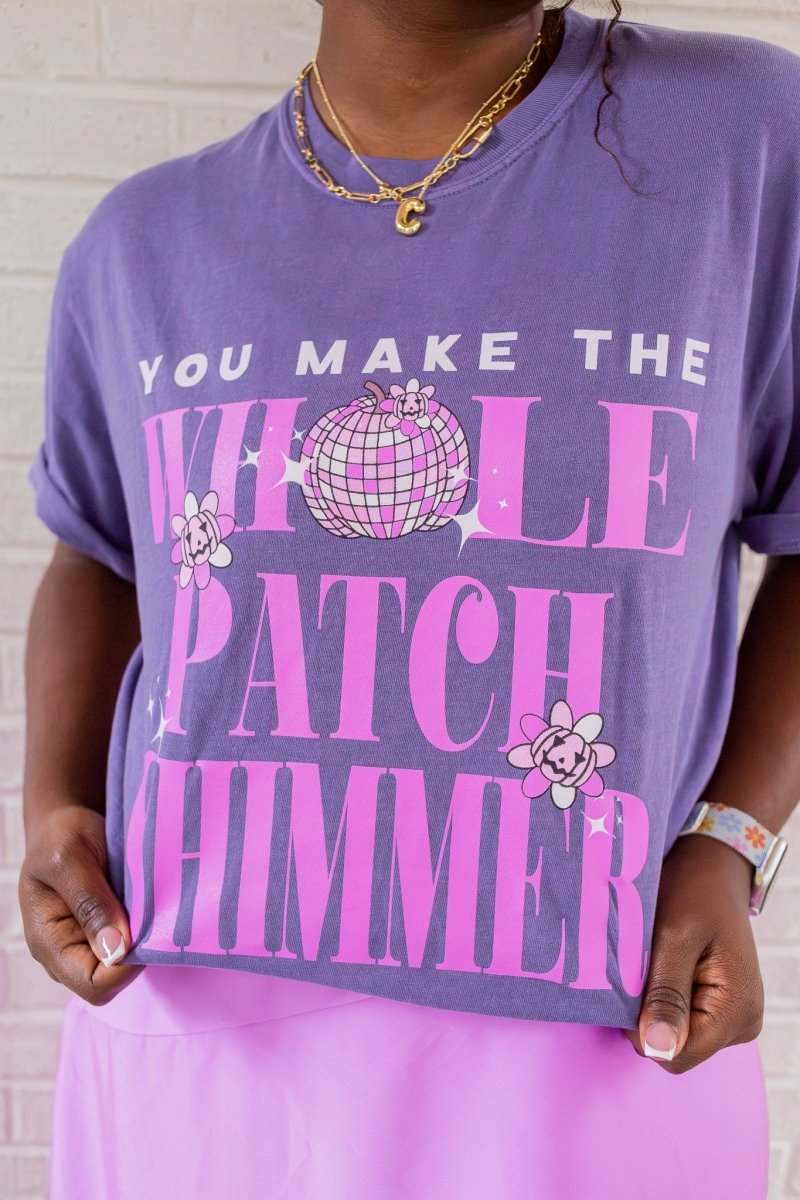 You Make the Whole Patch Shimmer Tee - GYTO Collective - Get Your Teach On