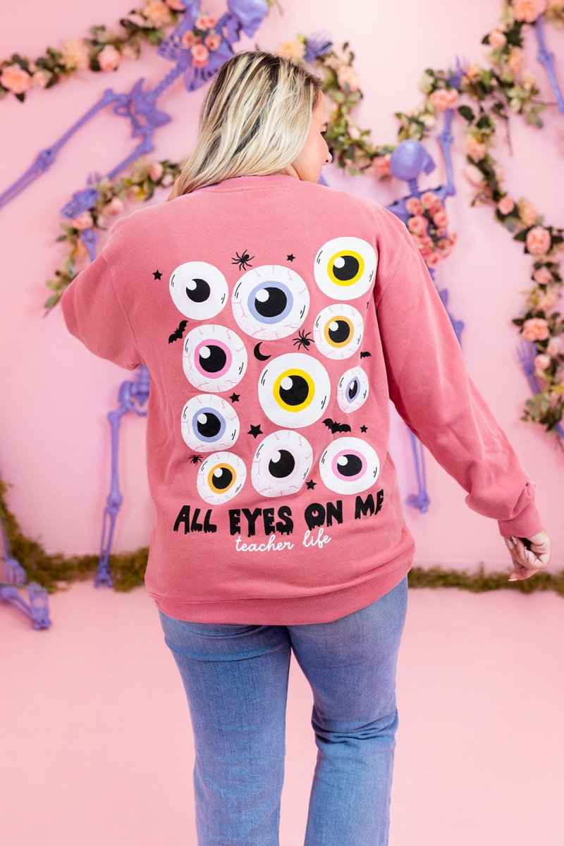 All Eyes on Me Sweatshirt - GYTO Collective - Get Your Teach On