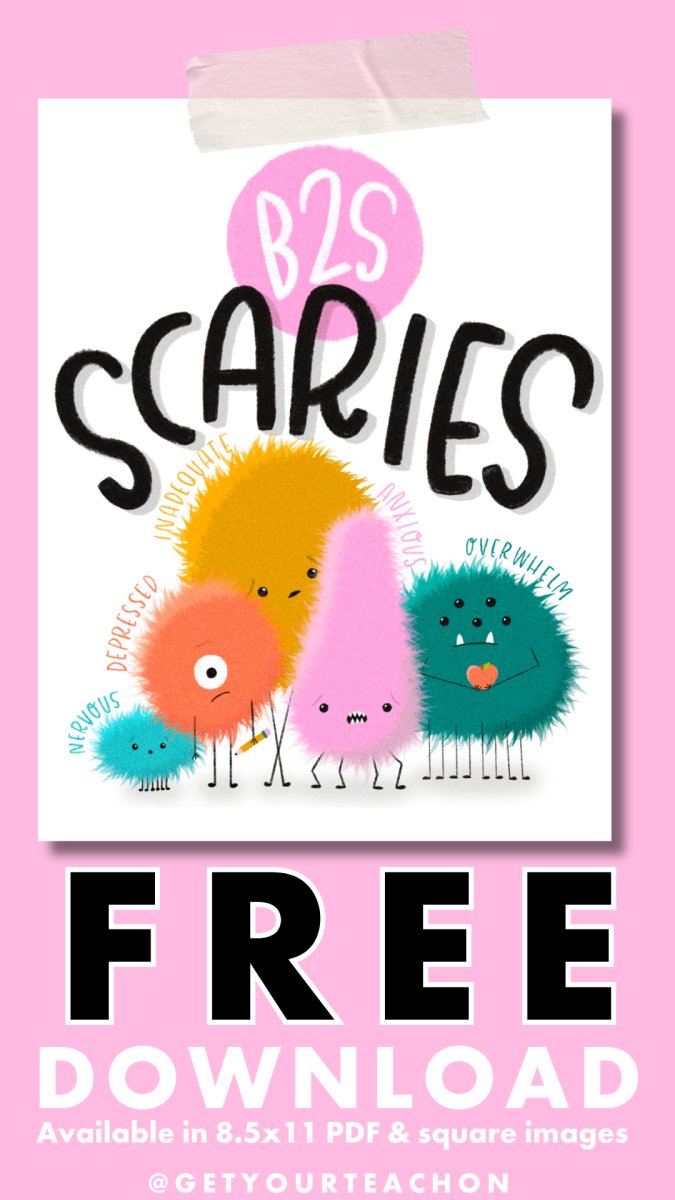 B2S Scaries FREE Download - GYTO Collective - Get Your Teach On