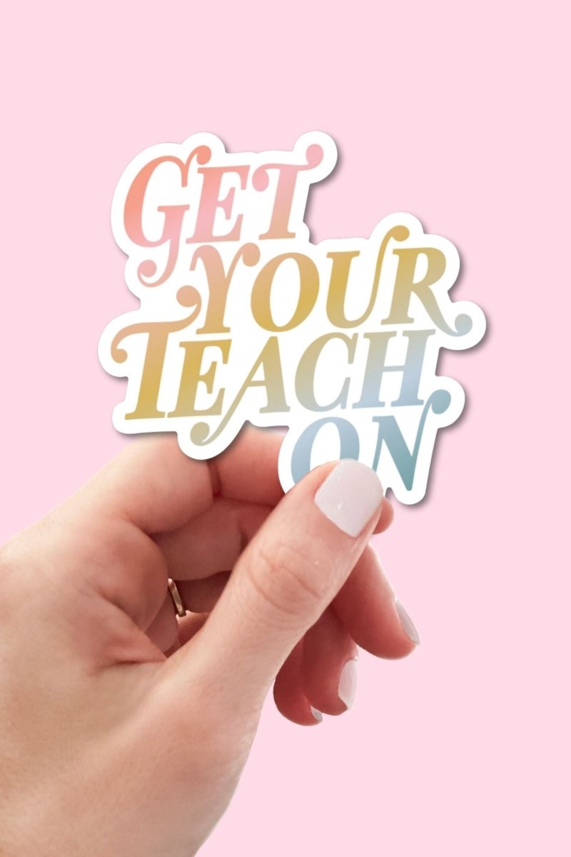 Get Your Teach On Classic Sticker - GYTO Collective - Get Your Teach On