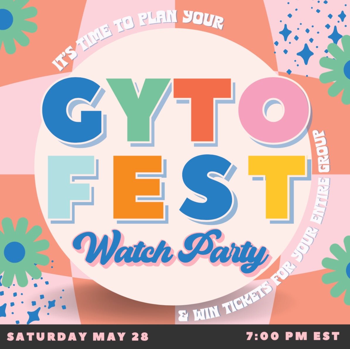GYTO Fest Watch Party Planning Kit