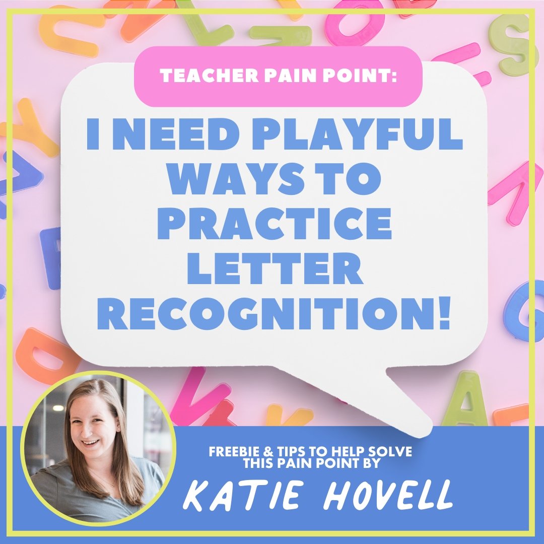 Letter Recognition Free Resource - GYTO Collective - Get Your Teach On