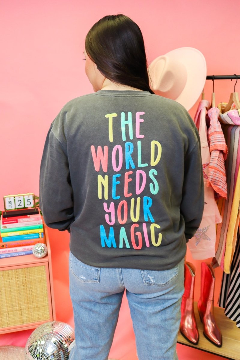 The World Needs Your Magic Crewneck (Pre-Order) - GYTO Collective - Get Your Teach On
